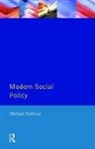 Michael Sullivan - Modern Social Policy