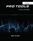 Dale Angell, Angell Dale - Pro Tools for Film and Video
