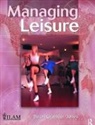 Byron Grainger-Jones, Grainger-Jones Byron - Managing Leisure