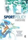 Nils Asle Bergsgard, Nils Asle Houlihan Bergsgard, Bergsgard Nils Asle, Barrie Houlihan, Houlihan Barrie, Svein Ingve Nødland... - Sport Policy