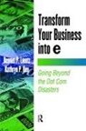 Bennet Lientz, Bennet Rea Lientz, Lientz Bennet, Kathryn Rea, Rea Kathryn - Transform Your Business Into E