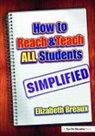 Elizabeth Breaux - How to Reach and Teach All Studentssimplified