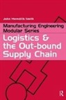 John Meredith Smith - Logistics and the Out-Bound Supply Chain