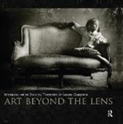 Sarah Gardner, Gardner Sarah - Art Beyond the Lens