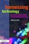 John Galloway, John (Community Housing and Therapy Galloway, Galloway John - Harnessing Technology for Every Child Matters and Personalised Learnin