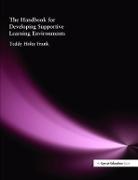 Teddy Holtz- Frank - Handbook for Developing Supportive Learning Environments, the
