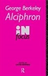David Berman, David (Trinity College Dublin Berman, David Berman, Berman David - George Berkeley Alciphron in Focus