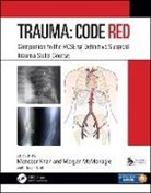 Mansoor (Consultant Khan, Mansoor Khan, Khan Mansoor, Morgan McMonagle, McMonagle Morgan - Trauma: Code Red