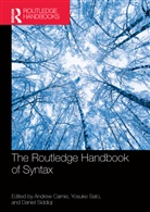 Andrew Siddiqi Carnie, Andrew Carnie, Yosuke Sato, Dan Siddiqi - Routledge Handbook of Syntax