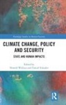 Donald Silander Wallace, Daniel Silander, Silander Daniel, Donald Wallace, Wallace Donald - Climate Change, Policy and Security