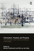 Mireille (Erasmus Universiteit Rotter Hildebrandt, Bibi van den Berg, Mireille Hildebrandt, Hildebrandt Mireille, Bibi van den Berg, van den Berg Bibi - Information, Freedom and Property