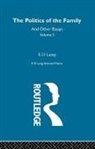 R. D. Laing, Laing R. D. - Politics of the Family and Other Essays