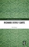 Paul Seeley - Richard Doyly Carte