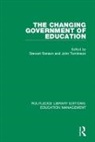 Stewart (University of Warwick Ranson, Stewart Tomlinson Ranson, Stewart Ranson, John Tomlinson, Tomlinson John - Changing Government of Education