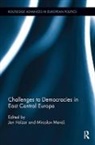 Jan (Masaryk University Holzer, Jan Holzer, Holzer Jan, Miroslav Mareš - Challenges to Democracies in East Central Europe