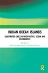 Christian Osman Bouchard, Christian Bouchard, Shafick Osman - Indian Ocean Islands