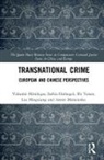 Valsamis Hufnagel Mitsilegas, Saskia Hufnagel, Hufnagel Saskia, Liu Mingxiang, Valsamis Mitsilegas, Mitsilegas Valsamis... - Transnational Crime