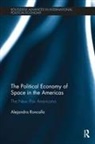 Alejandra Roncallo, Alejandra (York University Roncallo, Roncallo Alejandra - Political Economy of Space in the Americas