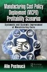 Alin Posteuca, Posteuca Alin - Manufacturing Cost Policy Deployment (Mcpd) Profitability Scenarios