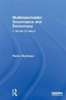 Harris Gleckman, Gleckman Harris - Multistakeholder Governance and Democracy