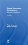 Philip Gibson, Philip Parkman Gibson, Richard Parkman - Cruise Operations Management