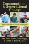 Ian Jones, Ian (Bournemouth University Jones - Consumption and Generational Change