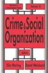 Elin Weisburd Waring, Elin Waring, David Weisburd - Crime and Social Organization