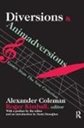Alexander Coleman, Coleman Alexander - Diversions and Animadversions