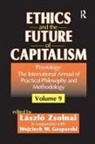 Wojciech W Gasparski, Wojciech W. Gasparski - Ethics and the Future of Capitalism