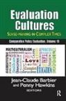 Jean-Claude Barbier, Jean-Claude Hawkins Barbier, Jan-Eric Barbier Furubo, Jean-Claude Barbier, Barbier Jean-Claude, Jan-Eric Furubo... - Evaluation Cultures