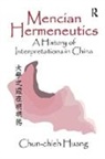 Chun-chieh Huang - Mencian Hermeneutics