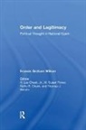 Francis Graham Wilson, Wilson Francis Graham, Kathy B. Cheek, H. Lee Cheek Jr., Cheek Kathy B., Thomas Metallo... - Order and Legitimacy