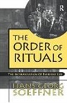 Hans-Georg Soeffner, Soeffner Hans-Georg - Order of Rituals