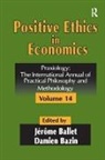 Damien Bazin, Damien Bazin, Bazin Damien - Positive Ethics in Economics
