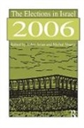 Asher Arian, Asher Shamir Arian, Arian Asher, Michal Shamir - Elections in Israel 2006