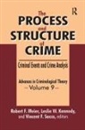 Robert F. Kennedy Meier, Leslie W Kennedy, Leslie W. Kennedy, Kennedy Leslie W., Robert F Meier, Robert F. Meier... - Process and Structure of Crime