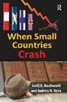 Scott B. MacDonald, Scott B. Novo Macdonald, MacDonald Scott B., Andrew Novo, Novo Andrew - When Small Countries Crash