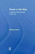 Thomas Szasz - Words to the Wise A Medical-Philosophical Dictionary