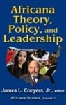 James L Conyers, Jr. Conyers, James L Conyers, James L. Conyers, Jr. Conyers - Africana Theory, Policy, and Leadership