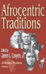 Jr. Conyers, James L Conyers, Jr. Conyers - Afrocentric Traditions
