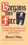Maria Jarosz, Maria Paris Jarosz, Bernard J Paris, Bernard J. Paris - Bargains With Fate