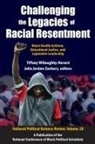 Tiffany Willoughby-Herard, Tiffany Willoughby-Herard - Challenging the Legacies of Racial Resentment