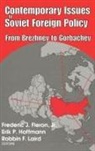 Erik Hoffmann, Erik Hoffmann - Contemporary Issues in Soviet Foreign Policy