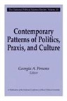 Georgia A Persons, Georgia A. Persons, Georgia A Persons, Georgia A. Persons - Contemporary Patterns of Politics, Praxis, and Culture