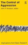 Stanton Wheeler, John F Knutson, John F. Knutson, Stanton Wheeler - Control of Aggression