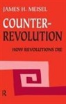 James H Meisel, James H. Meisel, Meisel James H. - Counterrevolution