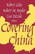 Robert Giles, Ralph Izard, Ralph Giles Izard, Robert Giles, Giles Robert, … - Covering China