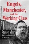 Steven Marcus - Engels, Manchester, and the Working Class