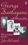 John McCormick, John Rodden, Rodden John - George Santayana