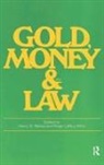Roger LeRoy Miller, Roger LeRoy Miller, Miller Roger LeRoy - Gold, Money and the Law